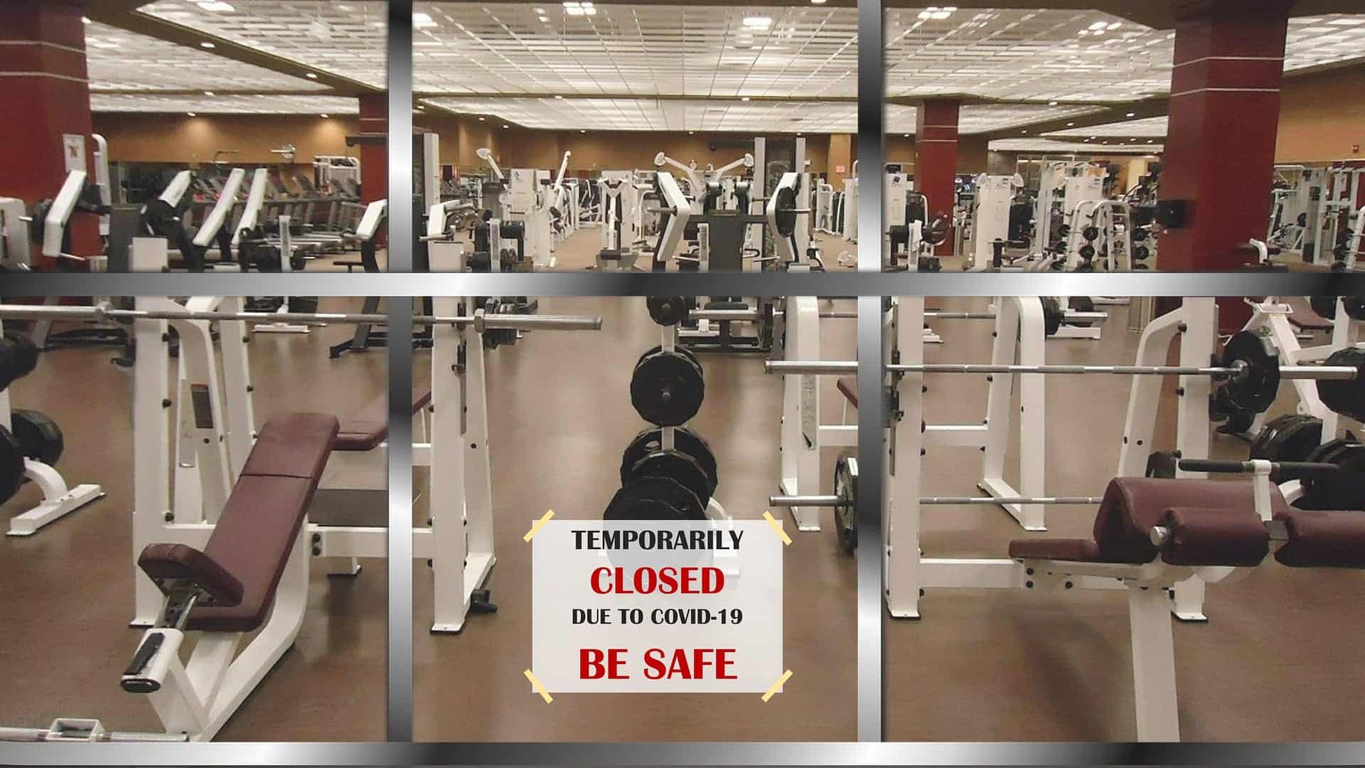 Covid-19 causes Gym Closures