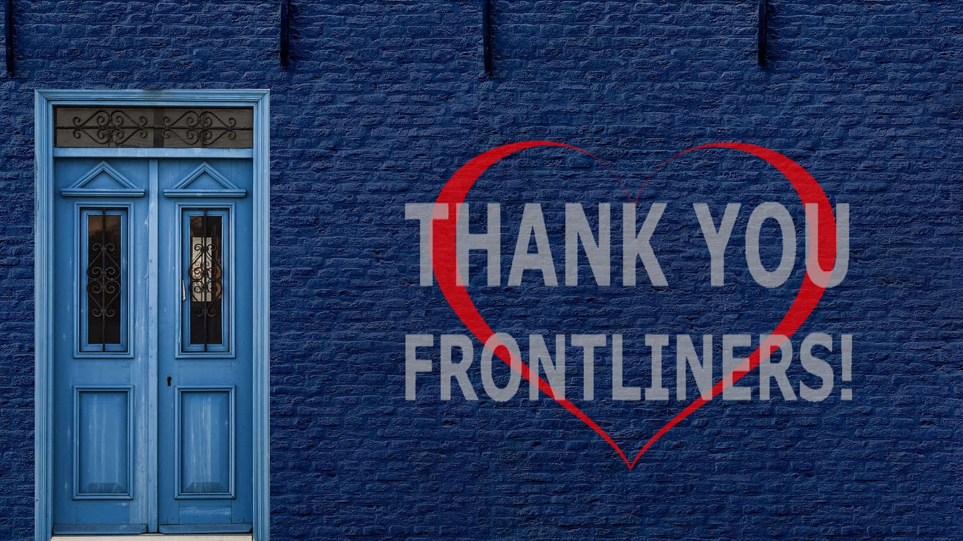 thanks to front-line workers